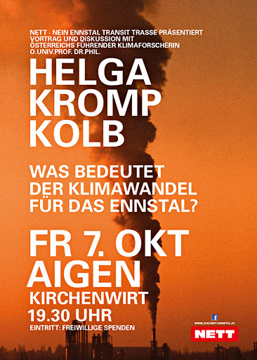 Helga Kromp-Kolb: Was bedeutet der Klimawandel für das Ennstal? – Vortrag am 7. Oktober ’16 beim Kirchenwirt in Aigen